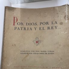 Libros de segunda mano: POR DIOS ,POR LA PÀTRIA Y EL REY. Lote 336630963