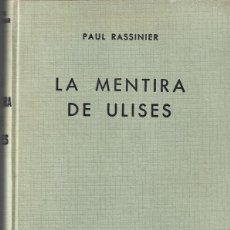 Libros de segunda mano: LA MENTIRA DE ULISES PAUL RASSINIER. Lote 336639648