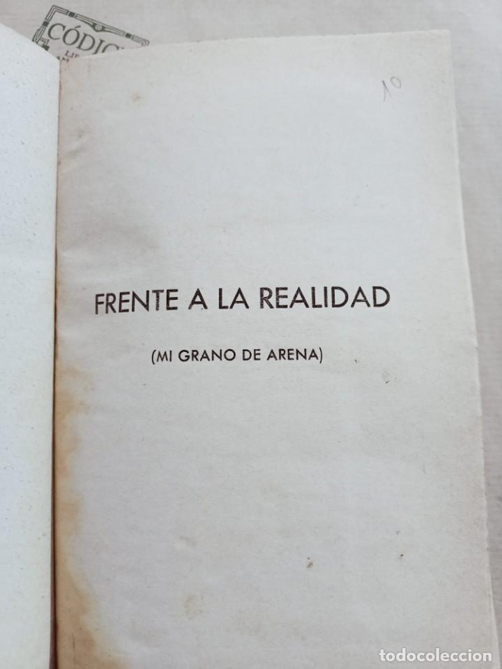 Libri di seconda mano: FRENTE A LA REALIDAD (MI GRANO DE ARENA), de JULIAN DORAO