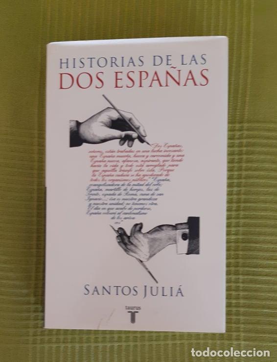 Libri di seconda mano: HISTORIAS DE LAS 2 ESPA&Ntilde;AS SANTOS JULIA