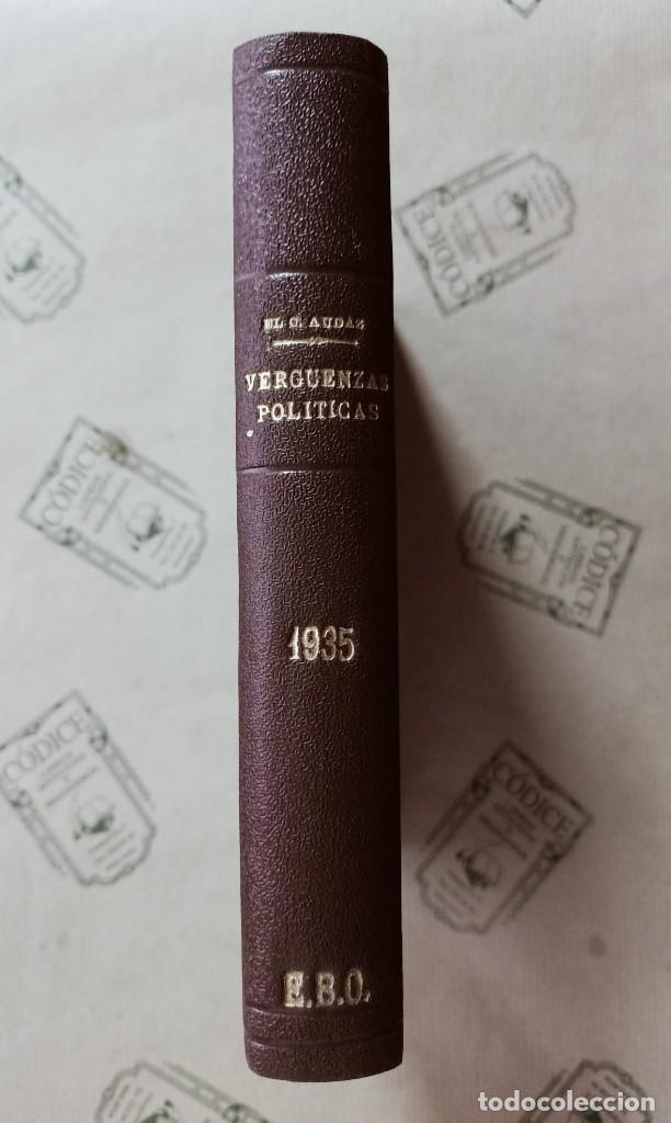 Libri di seconda mano: 1935. UN BALANCE DE VERG&Uuml;ENZAS POLITICAS, de EL CABALLERO AUDAZ