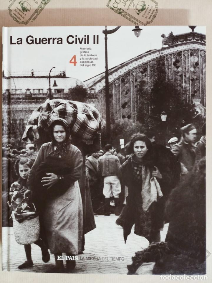 Gebrauchte B&uuml;cher: LA GUERRA CIVIL II. EL PAIS. LA MIRADA DEL TIEMPO N&ordm; 4