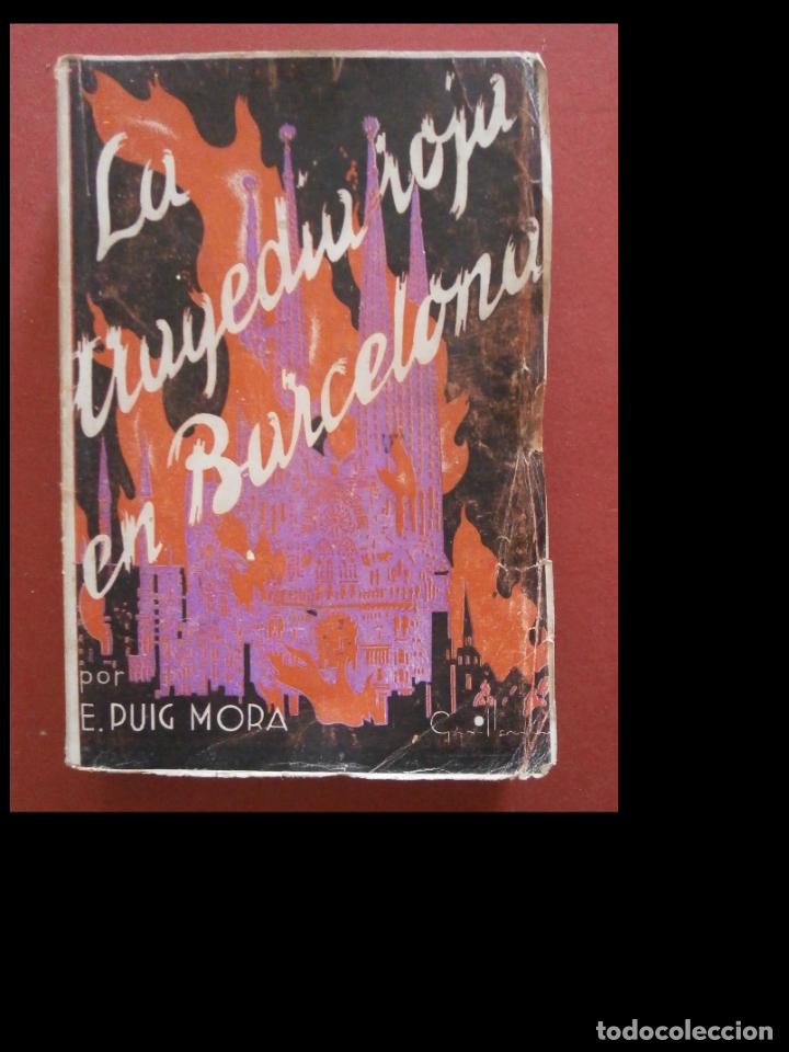 Libri di seconda mano: La tragedia roja en Barcelona