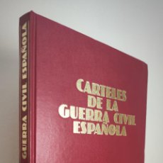 Libros de segunda mano: CARTELES DE LA GUERRA CIVIL ESPAÑOLA - EDICIONES URBION - 1981 - VER FOTOS ADJUNTAS. Lote 341090428