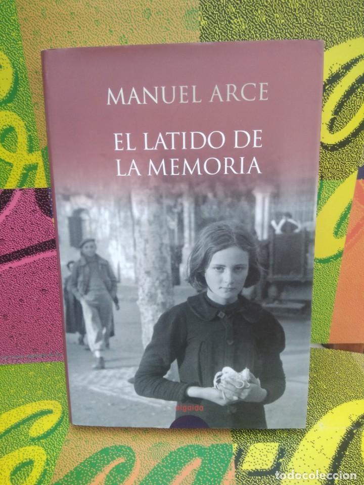 Libros de segunda mano: Libro El Latido de la Memoria, Manuel Arce - Foto 2