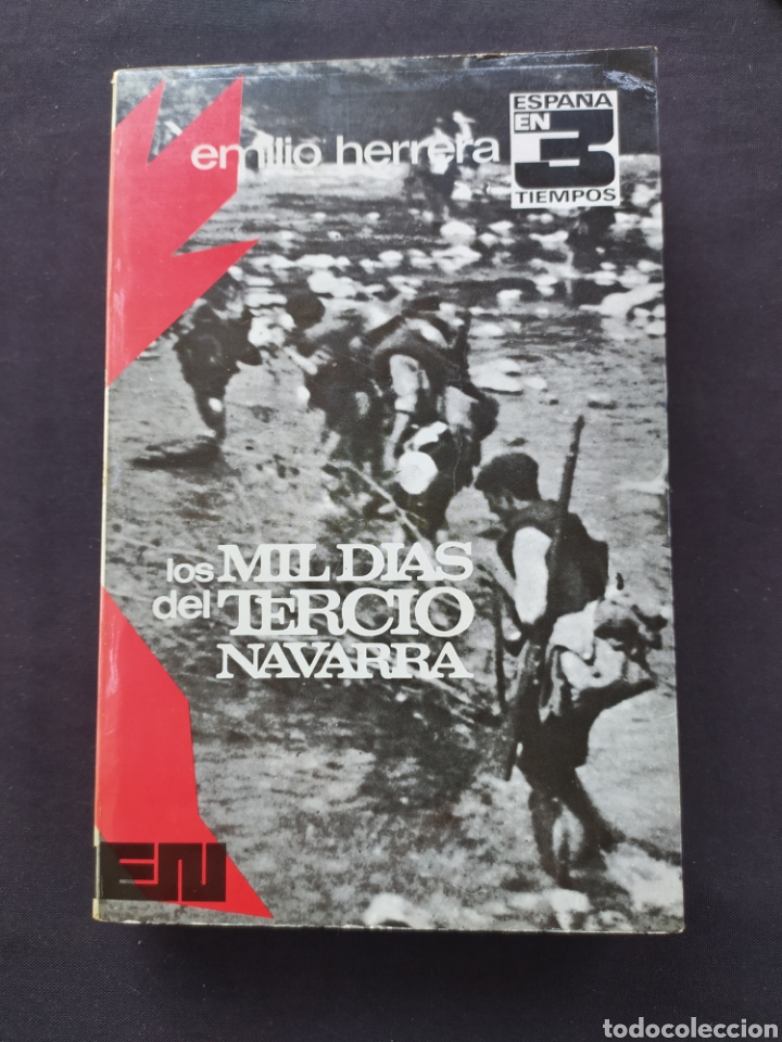 Libri di seconda mano: Los Mil D&iacute;as del Tercio Navarra