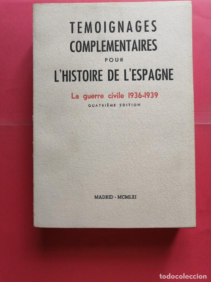 Gebrauchte B&uuml;cher: Termoignages complementarse por l'histoire de L'Espagne