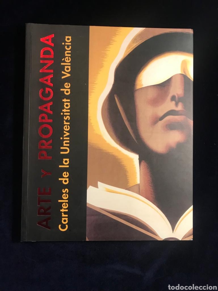 Gebrauchte B&uuml;cher: Arte y propaganda de la guerra civil espa&ntilde;ola universidad de Valencia 2002