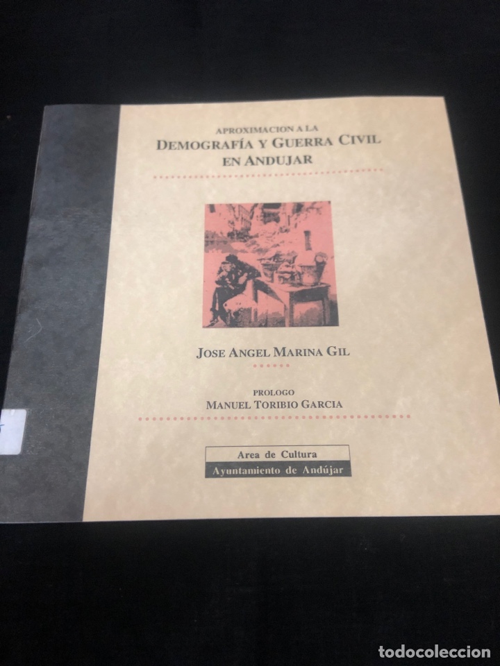 Libri di seconda mano: AND&Uacute;JAR, DEMOGRAF&Iacute;A Y GUERRA CIVIL
