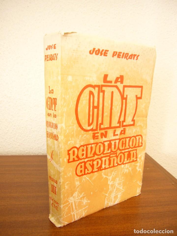 Second hand books: JOS&Eacute; PEIRATS: LA CNT EN LA REVOLUCI&Oacute;N ESPA&Ntilde;OLA, III (TOULOUSE, 1953) MUY RARA PRIMERA EDICI&Oacute;N