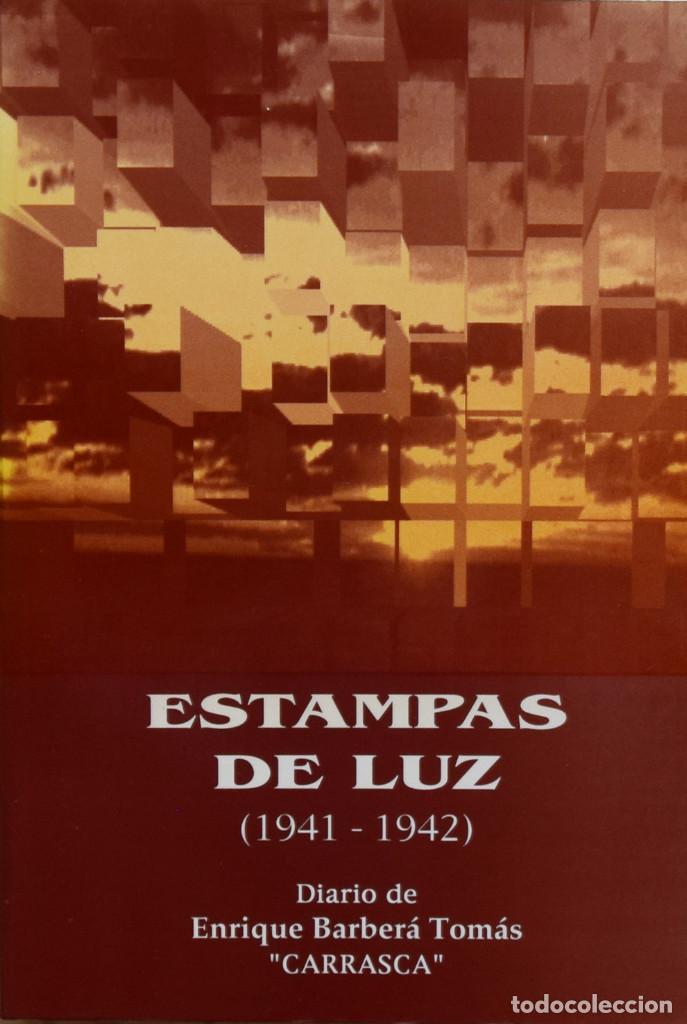 Libri di seconda mano: ESTAMPAS DE LUZ (1941-1942) - Enrique BARBER&Aacute; TOM&Aacute;S -CARRASCA-