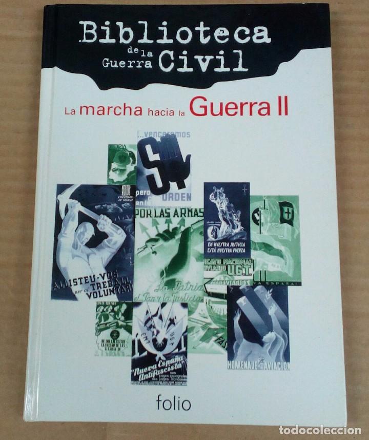 Gebrauchte B&uuml;cher: Biblioteca de la guerra civil espa&ntilde;ola - Camino hacia la guerra II -Folio..