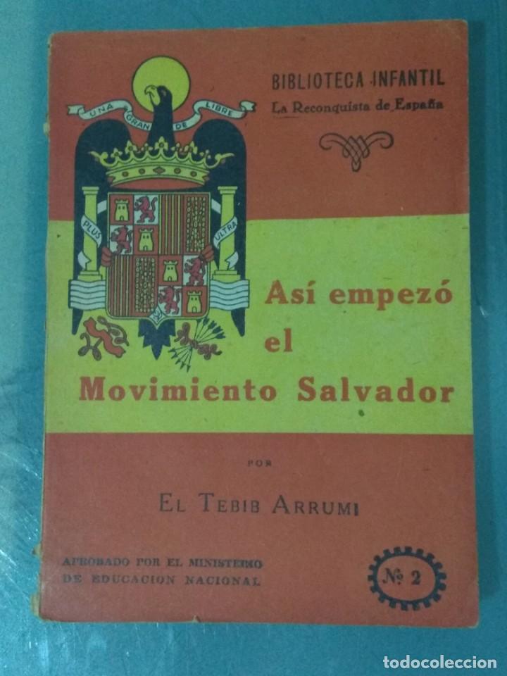Libri di seconda mano: AS&Iacute; EMPEZ&Oacute; EL MOVIMIENTO SALVADOR - LA RECONQUISTA DE ESPA&Ntilde;A (BIBLIOTECA INFANTIL).