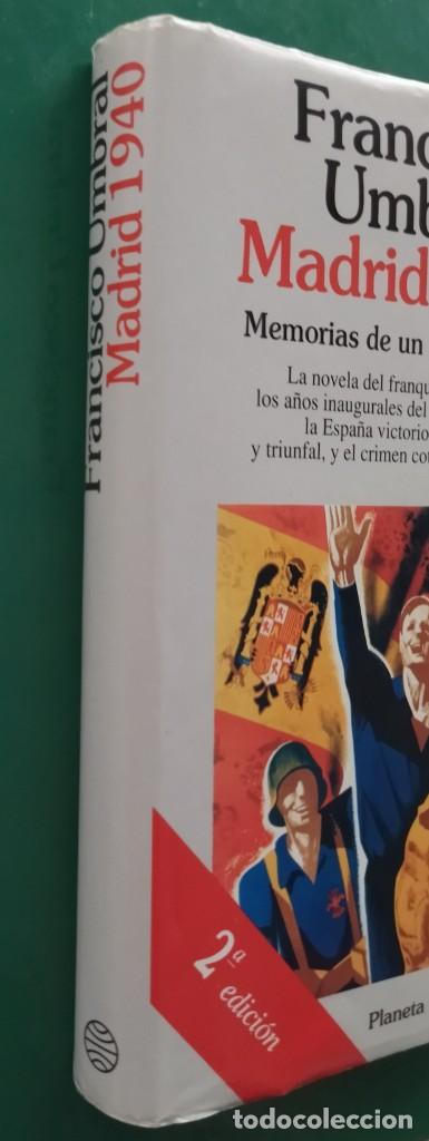 Libros de segunda mano: Madrid 1940. Francisco Umbral. - Foto 2