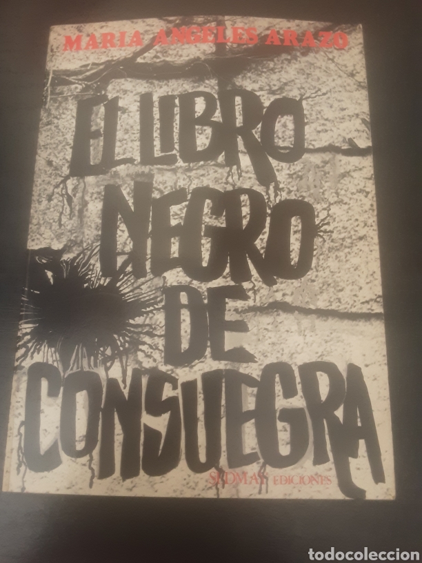 Livros em segunda m&atilde;o: El libro de la consuegra -M&ordf; &Aacute;ngeles Arazgo-