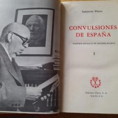 Livros em segunda mão: PRIETO, INDALECIO, CONVULSIONES DE ESPAÑA, PEQUEÑOS DETALLES DE GRANDES SUCESOS, OASIS, MEXICO. 1967. Lote 349575994
