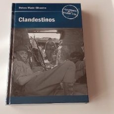 Libros de segunda mano: TESTIMONIOS DE LA GUERRA CIVIL - CLANDESTINOS / DOLORS MARIN SILVESTRE ¡¡NUEVO!! ¡SIN DESPRECINTAR!. Lote 263607985