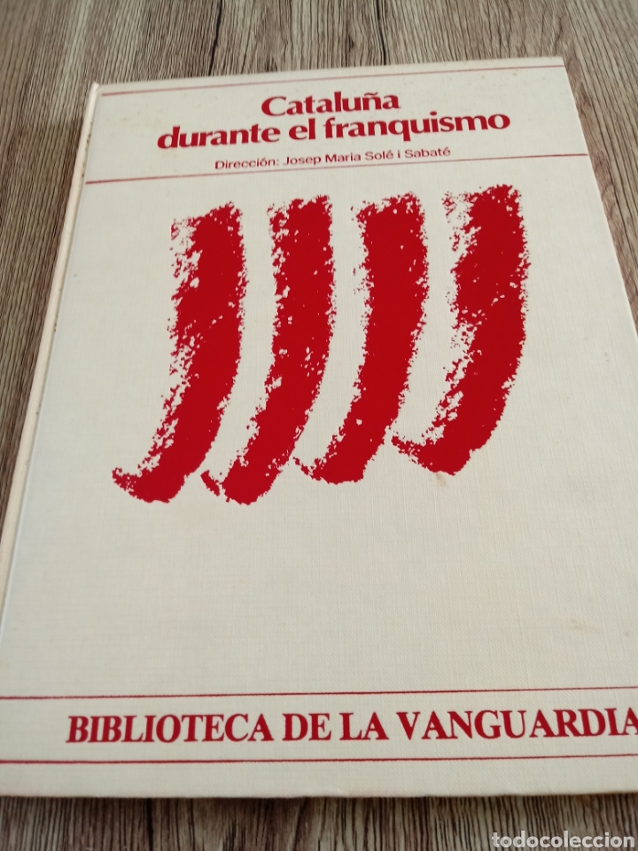 Gebrauchte B&uuml;cher: Catalu&ntilde;a durante el franquismo.La Vanguardia.