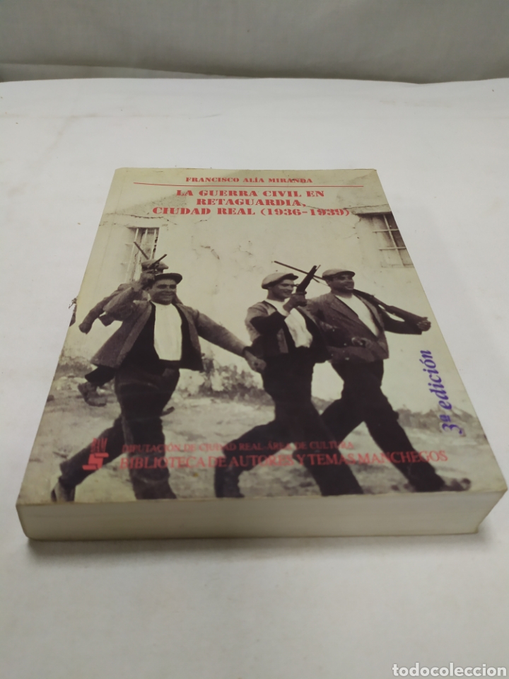 Libri di seconda mano: La guerra civil en retaguardia, Biblioteca de autores manchegos, 1994