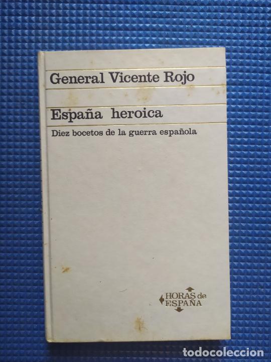 Second hand books: ESPA&Ntilde;A HEROICA GENERAL DIEZ BOCETOS DE LA GUERRA ESPA&Ntilde;OLA VICENTE ROJO