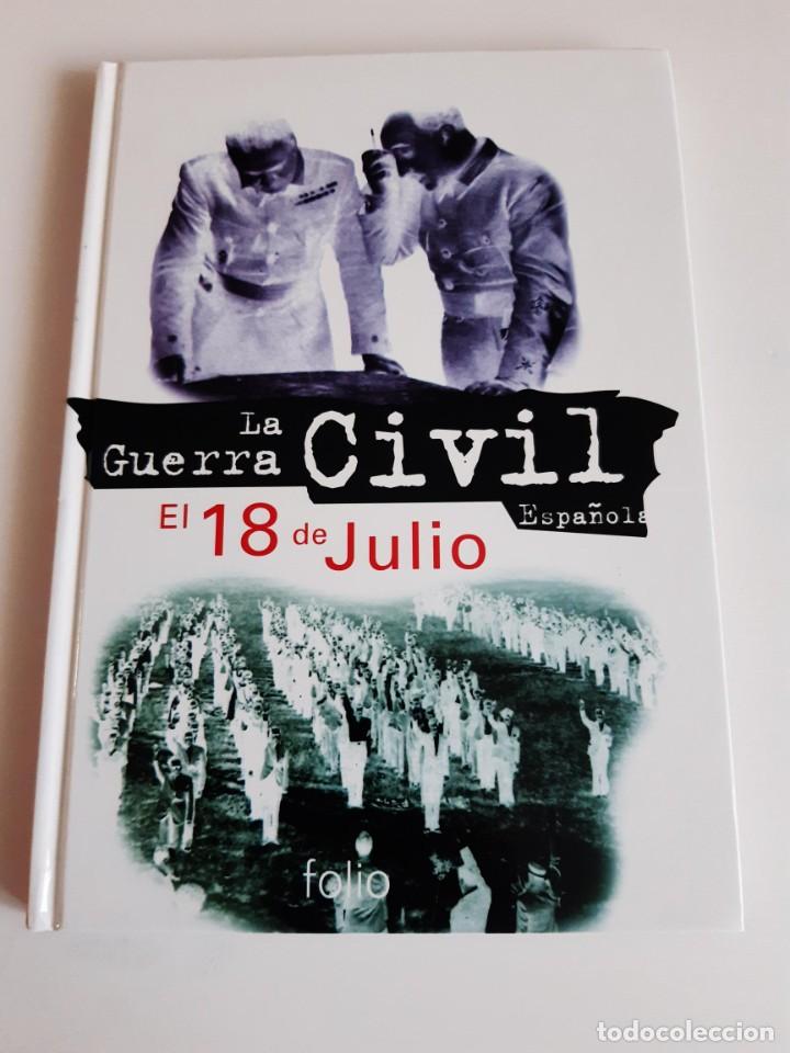 Second hand books: LA GUERRA CIVIL ESPA&Ntilde;OLA EL 18 DE JULIO DAVID SOLAR CUBILLAS JULIAN VI&Ntilde;UALES
