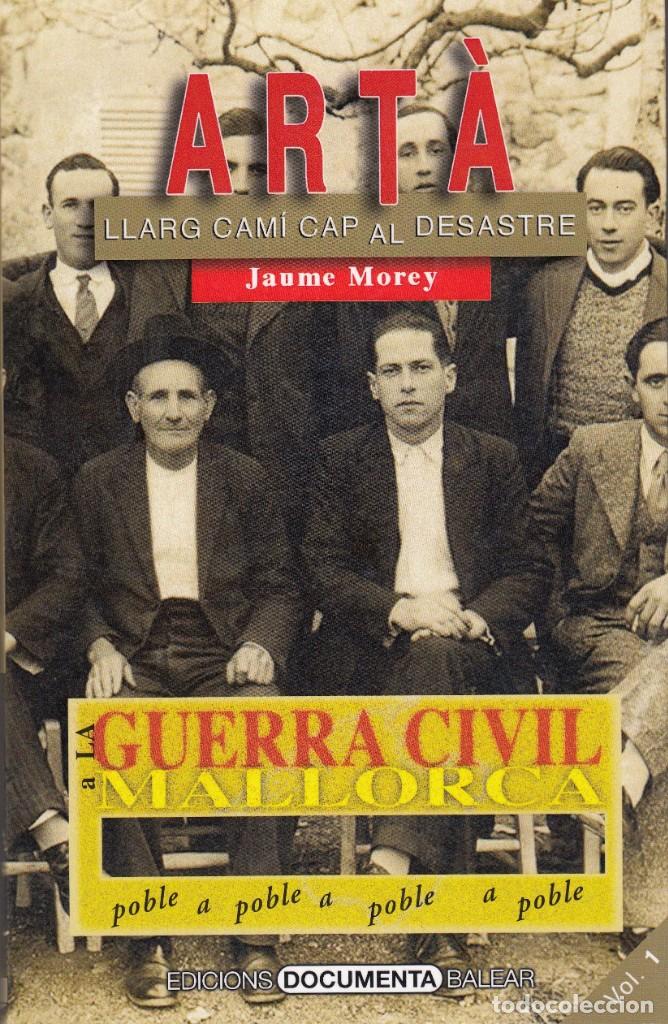 Libros de segunda mano: ART&Aacute; LLARG CAMI CAP AL DESASTRE-ACA - Foto 1