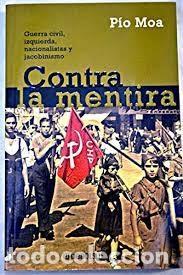 Libros de segunda mano: contra la mentira P&iacute;o Moa - Foto 1