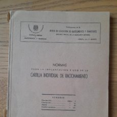Libros de segunda mano: NORMAS PARA LA IMPLANTACION Y USO DE LA CARTILLA INDIVIDUAL DE RACIONAMIENTO, ESCELICER, MADRID,1944. Lote 359928690