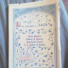 Libros de segunda mano: LOS VALORES DE LA RAZA. V. PRADERA, R. DE MAEZTU, J. CALVO SOTELO, J. A. PRIMO DE RIVERA. 1938. Lote 363770505