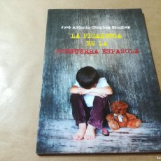 Libros de segunda mano: LA PICARESCA EN LA POSGUERRA ESPAÑOLA / JOSE ANTONIO SANCHEZ SANCHEZ / AP101 / ALBORES