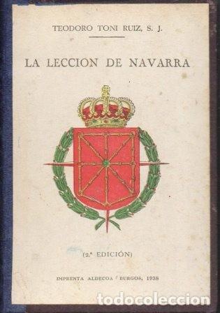 Libri di seconda mano: LA LECCION DE NAVARRA, POR QUIEN FUE ASESINADO CALVO SOTELO, EL TERROR ROJO EN ANDALUCIA-A-GCV-2361