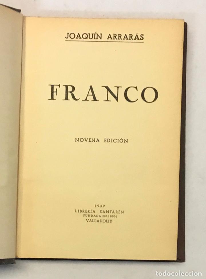 Libros de segunda mano: FRANCO. - ARRAR&Aacute;S, Joaqu&iacute;n. 1939 - Foto 2