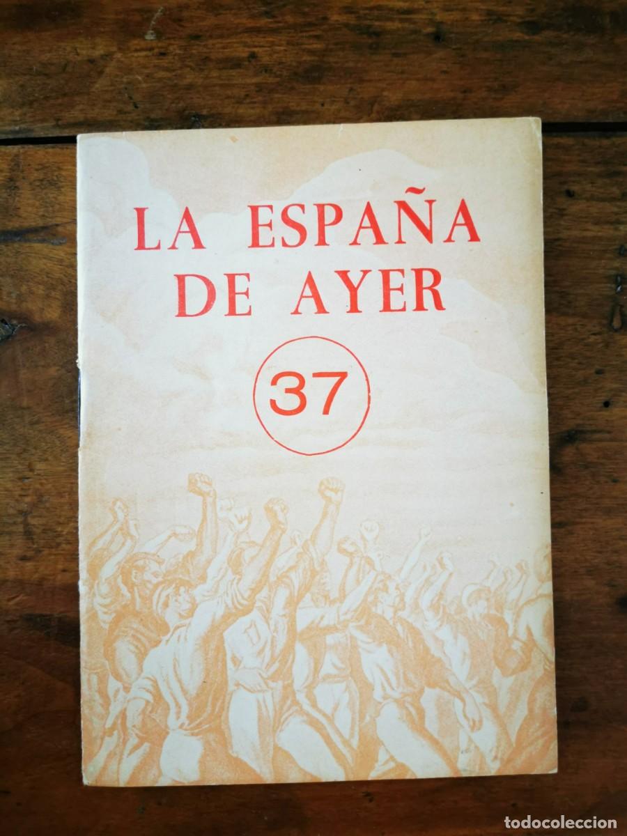Libros de segunda mano: La ESPA&Ntilde;A de ayer.N&ordm;.37 - Foto 1