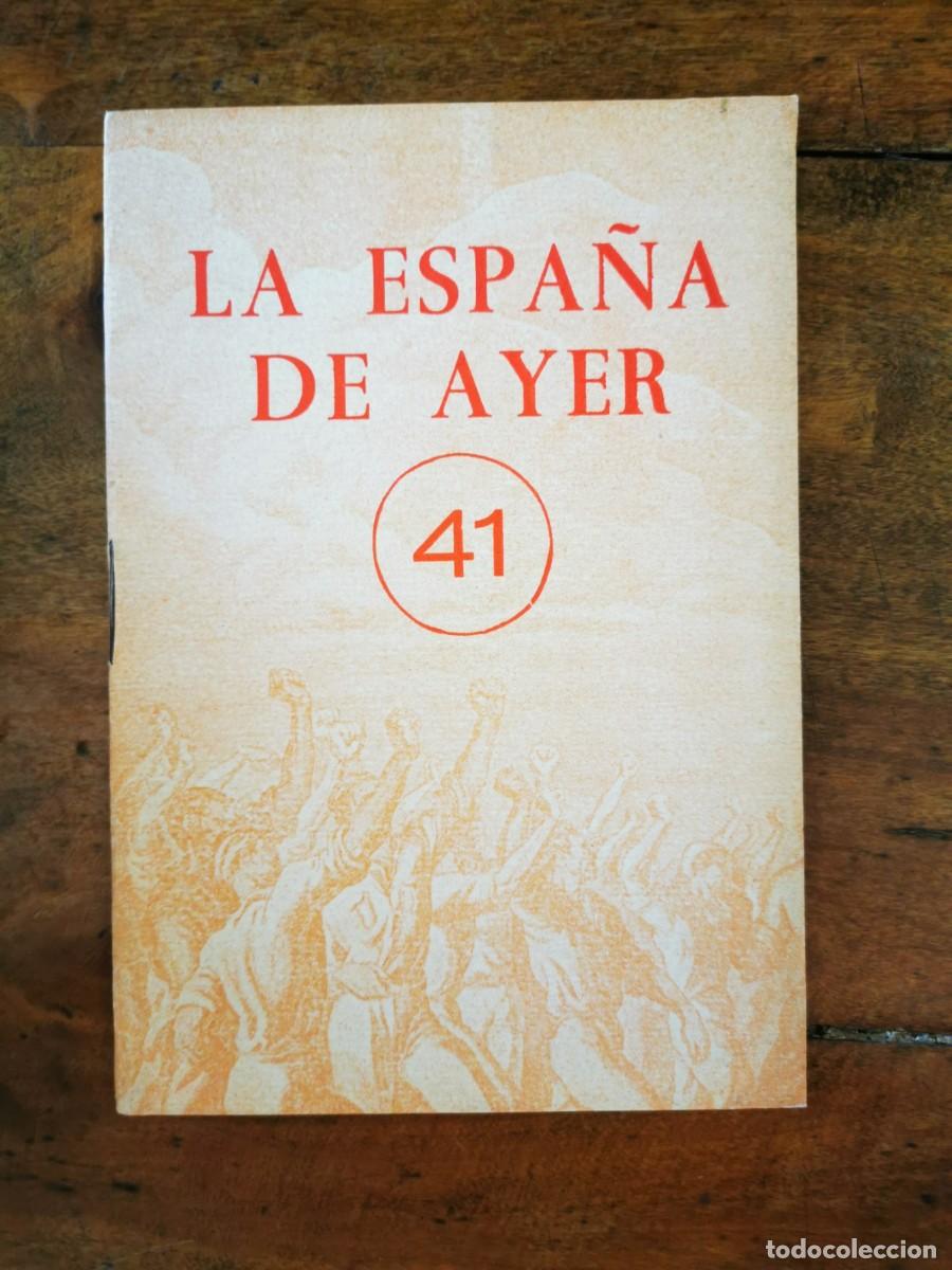 Libros de segunda mano: La ESPA&Ntilde;A de ayer.N&ordm;.41 - Foto 1