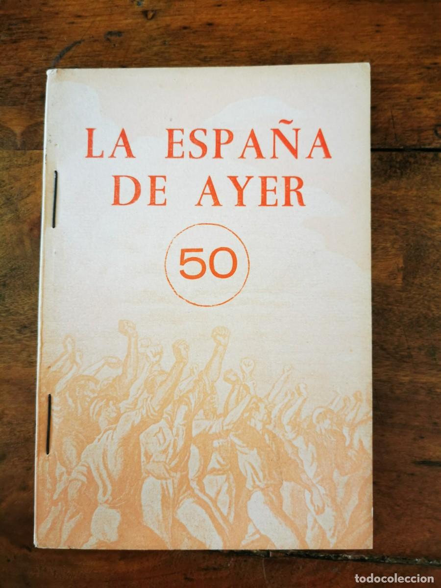 Libros de segunda mano: La ESPA&Ntilde;A de ayer. N&ordm;50 - Foto 1