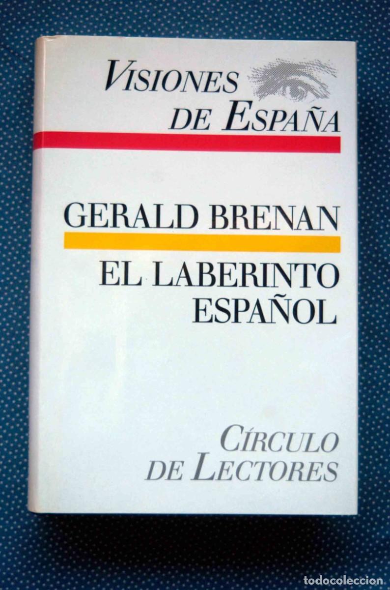 Libros de segunda mano: EL LABERINTO ESPA&Ntilde;OL BRENAN CIRCULO DE LECTORES - Foto 1