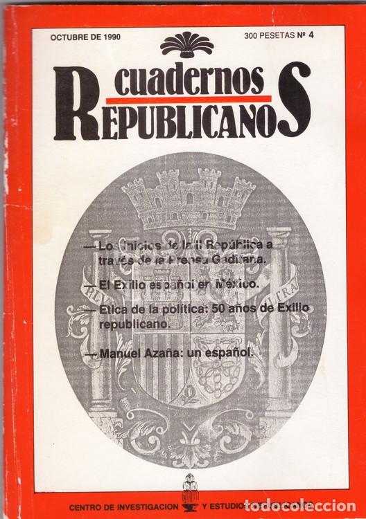 Libri di seconda mano: AAVV. Revista. Cuadernos republicanos. N&uacute;m. 4. Octubre