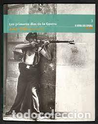 Libri di seconda mano: los primeros d&iacute;as de la guerra Julio 1936 tomo 3 el mundo
