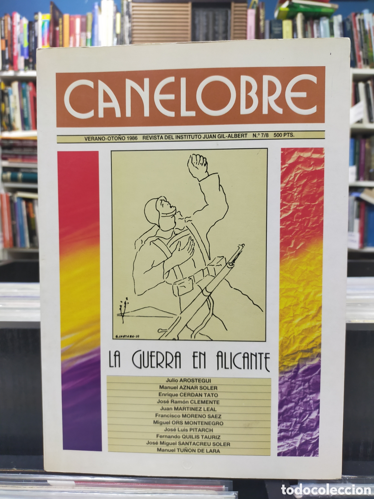 Gebrauchte B&uuml;cher: LA HUERTA EN ALICANTE - CANELOBRE N&Uacute;M 7/8 1986