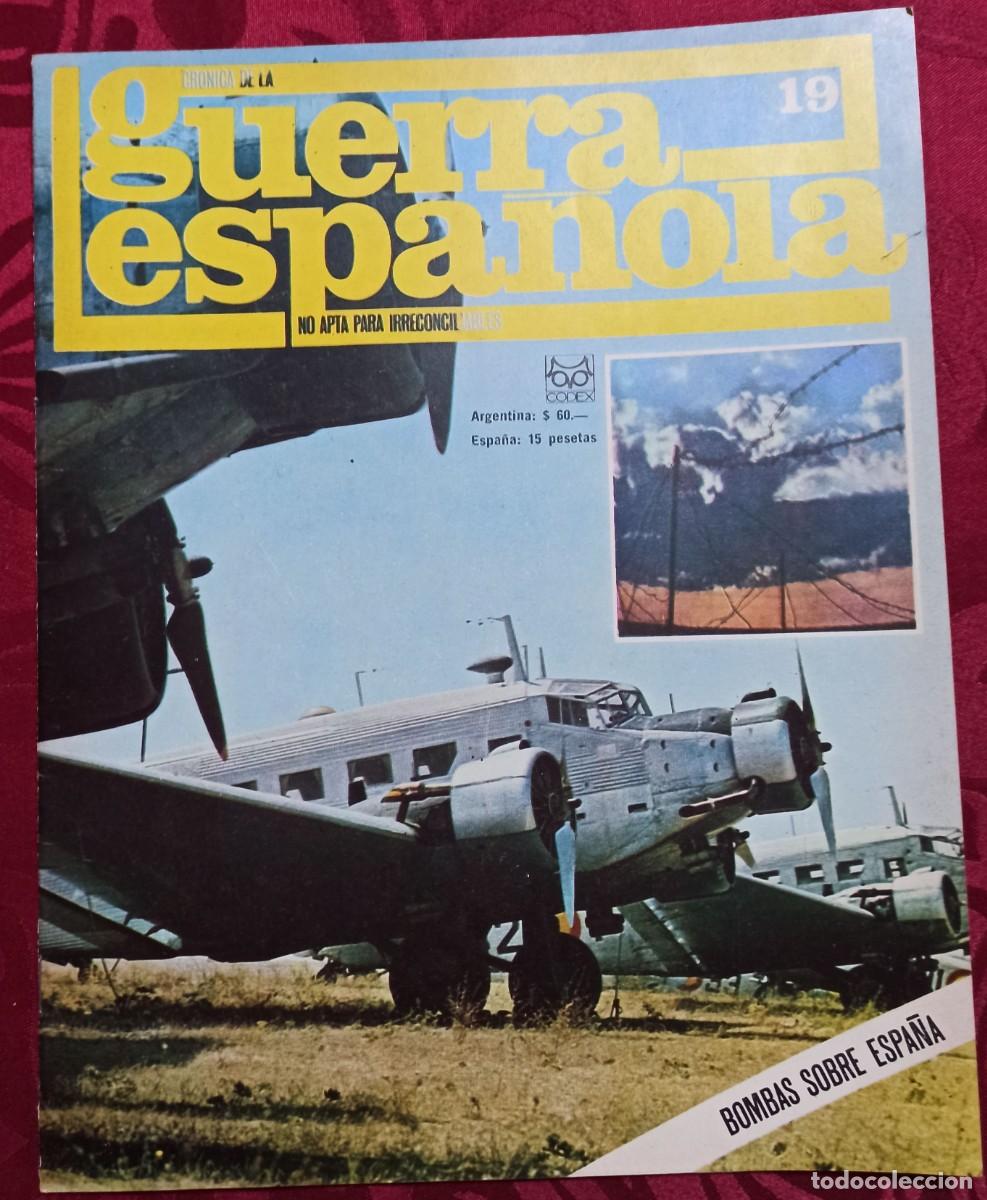 Second hand books: Guerra Civil Espa&ntilde;ola No apta para irreconciliables N&uacute;m. 19 El d&iacute;a 18 de julio en el aire
