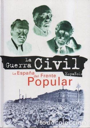 Gebrauchte B&uuml;cher: LA GUERRA CIVIL ESPA&Ntilde;OLA 2 LA ESPA&Ntilde;A DEL FRENTE POPULAR - A-GCV-2377