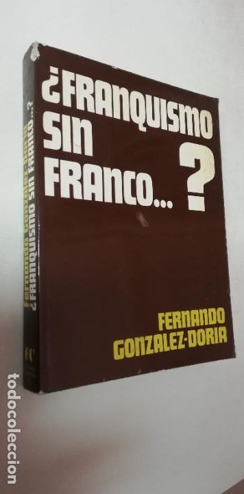 Libros de segunda mano: &iquest; FRANQUISMO SIN FRANCO ? - Foto 1