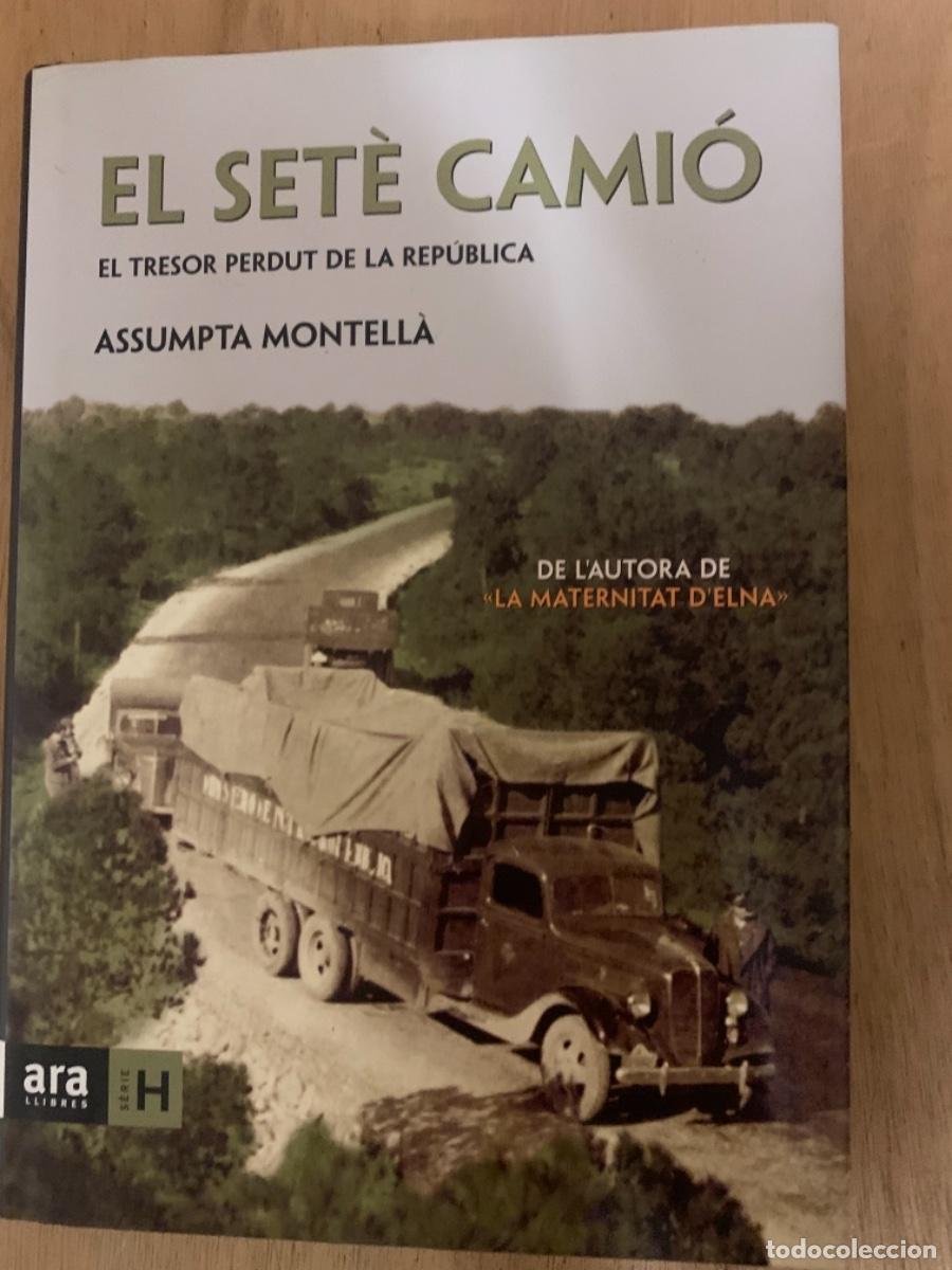 Libros de segunda mano: El set&egrave; cami&oacute;, el tresor perdut de la rep&uacute;blica - Foto 1