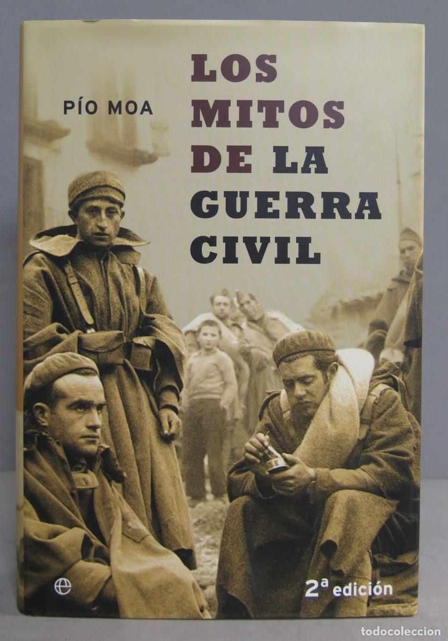 Libros de segunda mano: Los mitos de la Guerra Civil. Moa - Foto 1