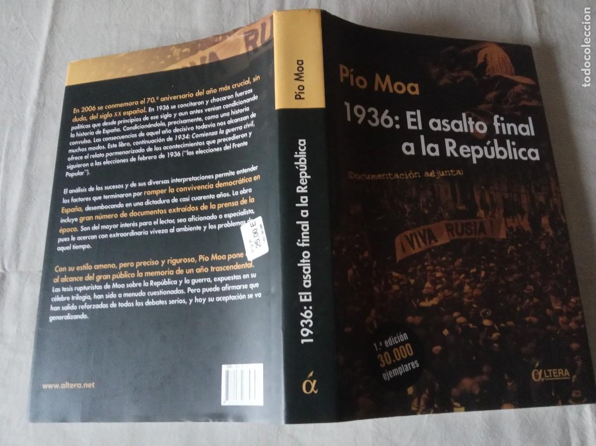 Libros de segunda mano: 1936: EL ASALTO FINAL A LA REP&Uacute;BLICA. - P&Iacute;O MOA. - Foto 2