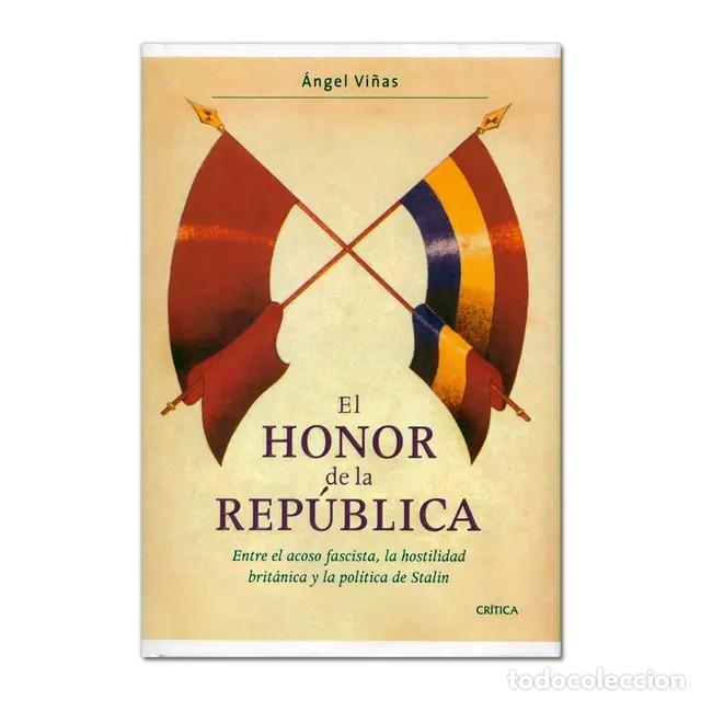 Libros de segunda mano: El honor de la rep&uacute;blica - Foto 1