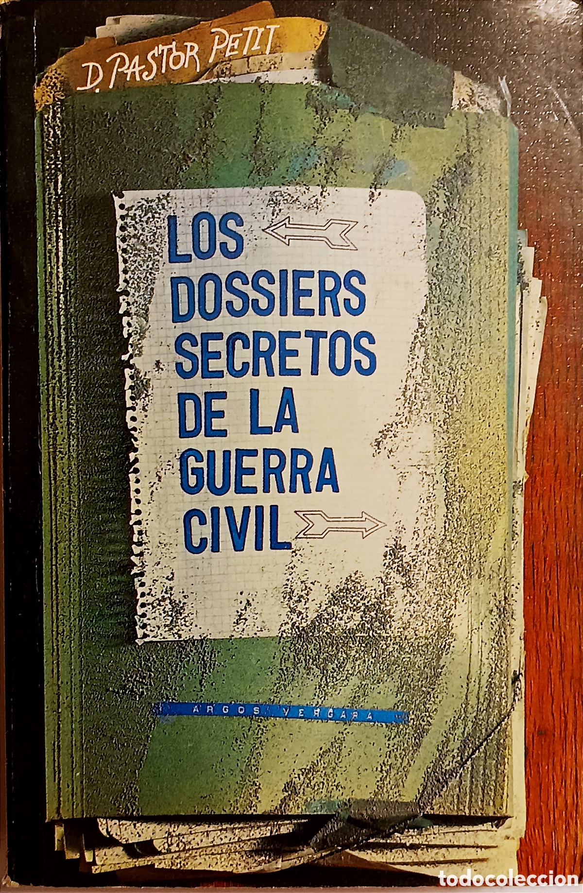 Second hand books: Los dossiers secretos de la guerra civil
