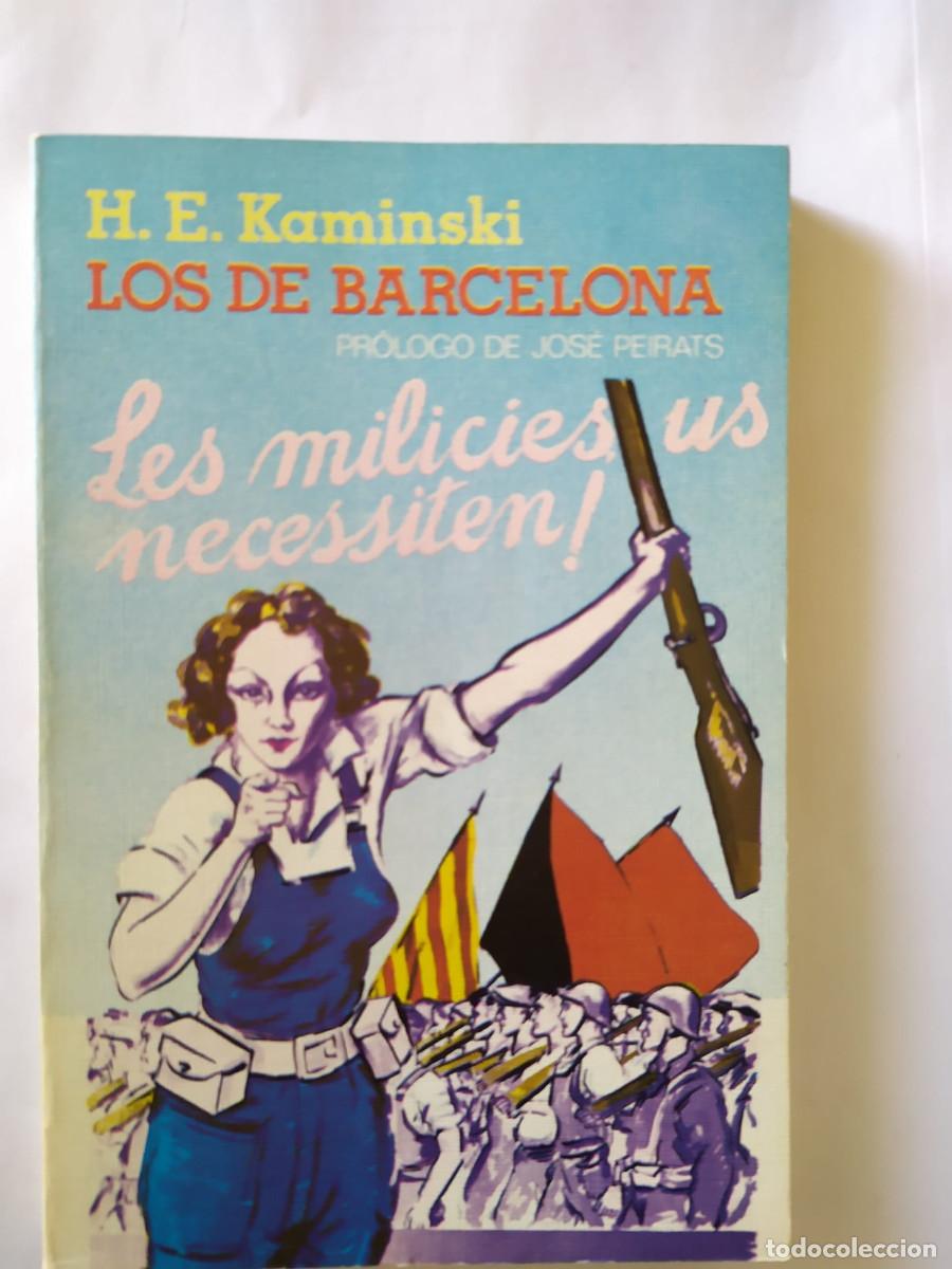 Libros de segunda mano: Los de Barcelona - H.E. Kaminski - Ediciones del Cotal - 1976 - Foto 1