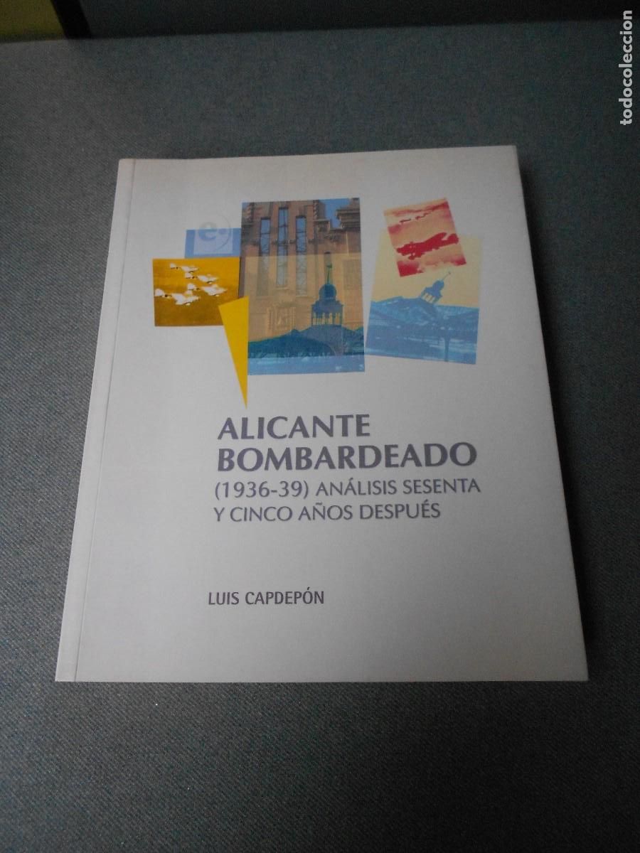 Second hand books: ALICANTE BOMBARDEADO