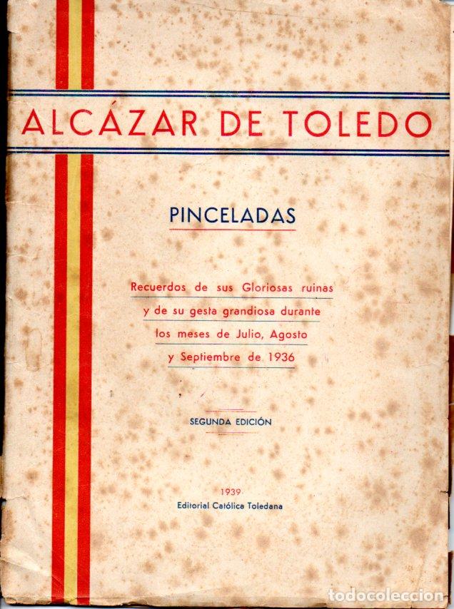 Second hand books: ALC&Aacute;ZAR DE TOLEDO - PINCELADAS (TOLEDO, 1939)
